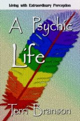 A Psychic Life